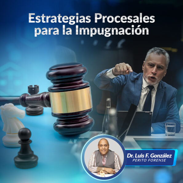 Estrategias procesales para impugnar peritos forenses en Puerto Rico por Luis F González Colón